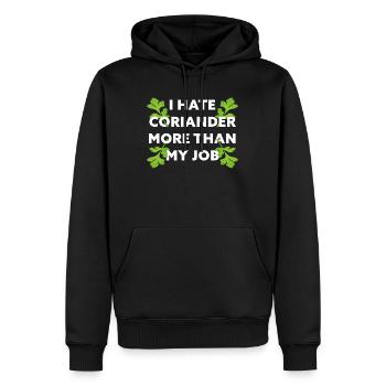 I hate Coriander more than my Job! Funny Gift Idea - Men’s Premium Organic Hoodie - black - Front - Nico (187cm)
