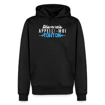 Désormais appelle moi tonton. t-shirt tonton - Sweat à capuche Premium bio Homme - noir - Devant - Nico (187cm)