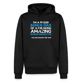 Im a proud bonus dad Vater Vatertag Geschenk - Männer Premium Bio Hoodie - Schwarz - Vorne - Nico (187cm)