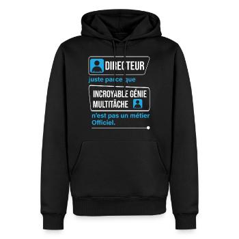 incroyable génie multitâche directeur - Sweat à capuche Premium bio Homme - noir - Devant - Nico (187cm)