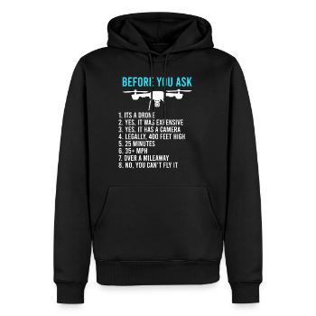 Before you ask drone information FPV pilots - Men’s Premium Organic Hoodie - black - Front - Nico (187cm)
