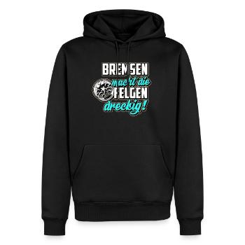 Bremsen macht die Felgen dreckig Auto Tuning - Männer Premium Bio Hoodie - Schwarz - Vorne - Nico (187cm)