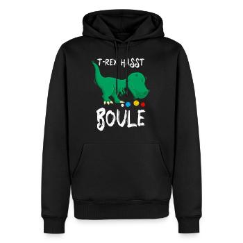 Lustiger Boule Spruch TRex hasst Boule Boccia - Männer Premium Bio Hoodie - Schwarz - Vorne - Nico (187cm)