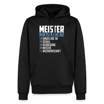 Meister Geschenk Weltherrschaft Plan geht auf - Männer Premium Bio Hoodie - Schwarz - Vorne - Nico (187cm)