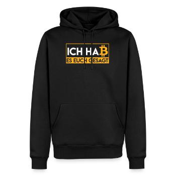 Ich hab es euch ja gesagt BTC Bitcoin Krypto - Männer Premium Bio Hoodie - Schwarz - Vorne - Nico (187cm)