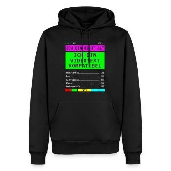 Ich bin nicht alt Geburtstag - Videotext - Männer Premium Bio Hoodie - Schwarz - Vorne - Nico (187cm)