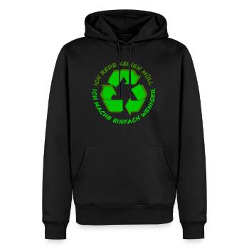 Ich rede keinen Müll Ich mache einfach weniger - Männer Premium Bio Hoodie - Schwarz - Vorne - Nico (187cm)