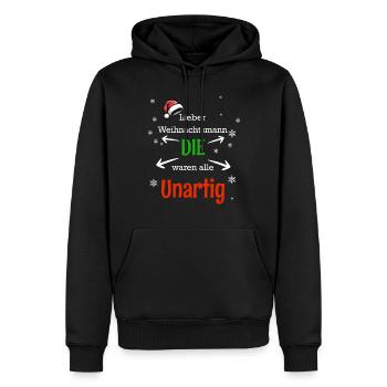 Unartig Weihnachtsmann Spruchdesign - Männer Premium Bio Hoodie - Schwarz - Vorne - Nico (187cm)