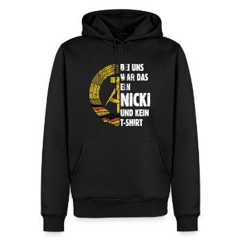 DDR Nicki, Osten, Ossi Spruch, Geschenk - Männer Premium Bio Hoodie - Schwarz - Vorne - Nico (187cm)