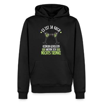 Es ist ja auch keinem geholfen wenn ich nichts - Männer Premium Bio Hoodie - Schwarz - Vorne - Nico (187cm)