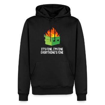 Its Fine Im Fine Everything is Fine Mülltonne - Männer Premium Bio Hoodie - Schwarz - Vorne - Nico (187cm)
