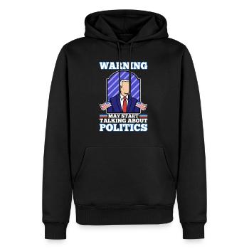 Warning may start talking about politics - Männer Premium Bio Hoodie - Schwarz - Vorne - Nico (187cm)
