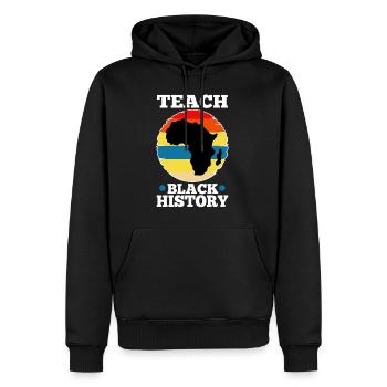 Teach Black History - Men’s Premium Organic Hoodie - black - Front - Nico (187cm)
