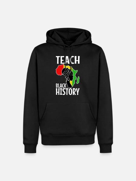 Teach Black History - Men’s Premium Organic Hoodie - black