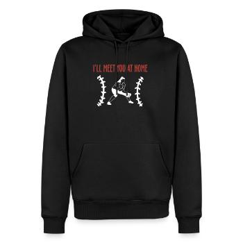 I´ll Meet You At Home Shirt Geschenk - Männer Premium Bio Hoodie - Schwarz - Vorne - Nico (187cm)