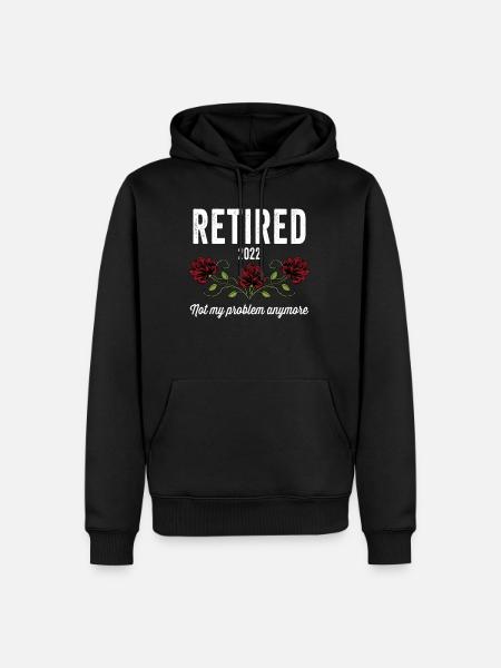 Ritirato 2022 Design Happy Retirement Not My Proble - Ekologisk premiumluvtröja herr - svart
