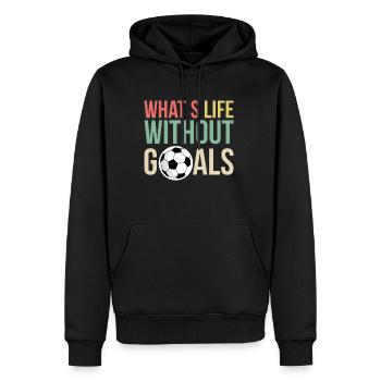 Qu’est-ce que la vie sans buts Maillot Football Motivation - Sweat à capuche Premium bio Homme - noir - Devant - Nico (187cm)