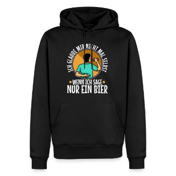Ich glaube mir nicht mal selbst wenn ich sage nur - Männer Premium Bio Hoodie - Schwarz - Vorne - Nico (187cm)
