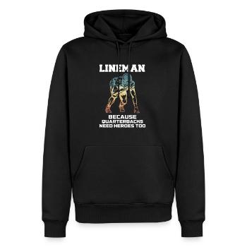 Lineman Because Quarterbacks Need Heros Too - Männer Premium Bio Hoodie - Schwarz - Vorne - Nico (187cm)