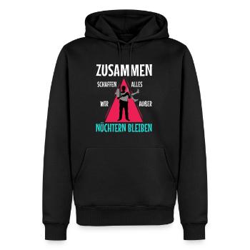 Zusammen schaffen wir alles außer nüchtern bleiben - Männer Premium Bio Hoodie - Schwarz - Vorne - Nico (187cm)