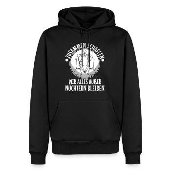 Zusammen schaffen wir alles außer nüchtern bleiben - Männer Premium Bio Hoodie - Schwarz - Vorne - Nico (187cm)