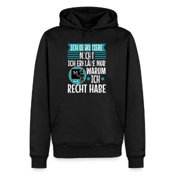 Ich diskutiere nicht ich erkläre nur warum ich - Männer Premium Bio Hoodie - Schwarz - Vorne - Nico (187cm)