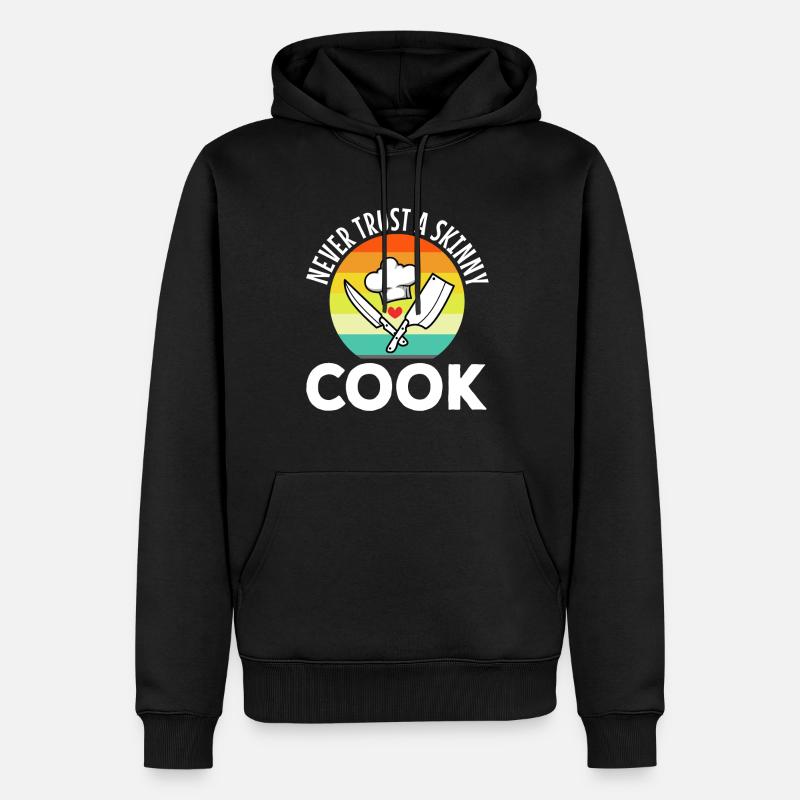 Never trust a skinny cook - Männer Premium Bio Hoodie - Schwarz