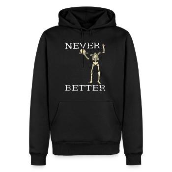 Halloween Skelett - Never Better - Männer Premium Bio Hoodie - Schwarz - Vorne - Nico (187cm)