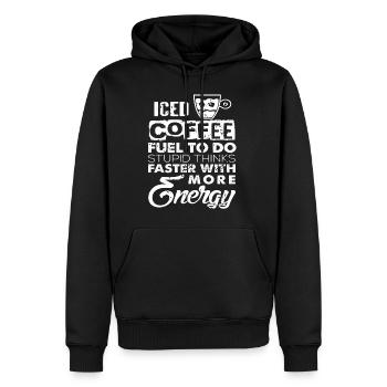 Iced Coffee fuel to do stupid thinks fast with - Männer Premium Bio Hoodie - Schwarz - Vorne - Nico (187cm)