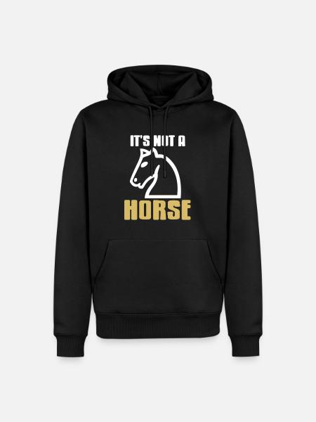 Schach - Its not a Horse - Men’s Premium Organic Hoodie - black