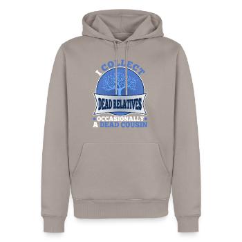I collect dead relatives and occasionally a live - Männer Premium Bio Hoodie - Taupe - Vorne - Nico (187cm)