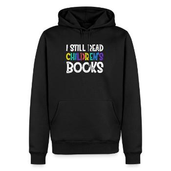 I Still Read Childern´s Books - Männer Premium Bio Hoodie - Schwarz - Vorne - Nico (187cm)