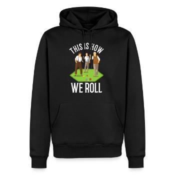 This is how we roll - Männer Premium Bio Hoodie - Schwarz - Vorne - Nico (187cm)