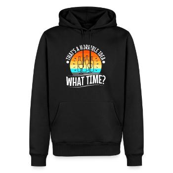That's a horrible idea what time - Männer Premium Bio Hoodie - Schwarz - Vorne - Nico (187cm)