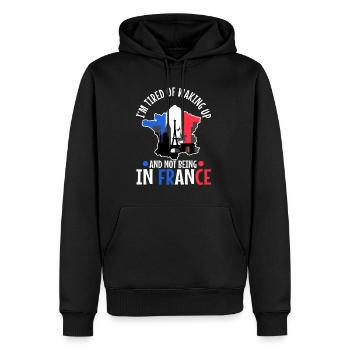 Im tired of waking up and not being in France - Männer Premium Bio Hoodie - Schwarz - Vorne - Nico (187cm)
