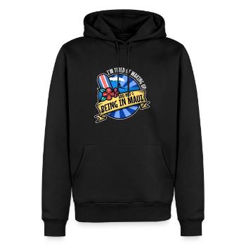 Je suis fatigué de me réveiller et de ne pas être à Maui - Sweat à capuche Premium bio Homme - noir - Devant - Nico (187cm)