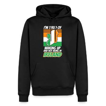 Im tired of waking up and not being in Ireland - Männer Premium Bio Hoodie - Schwarz - Vorne - Nico (187cm)