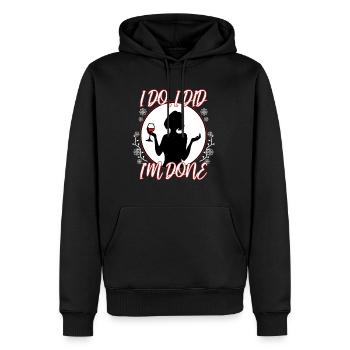I Do I Did I'm Done - Männer Premium Bio Hoodie - Schwarz - Vorne - Nico (187cm)