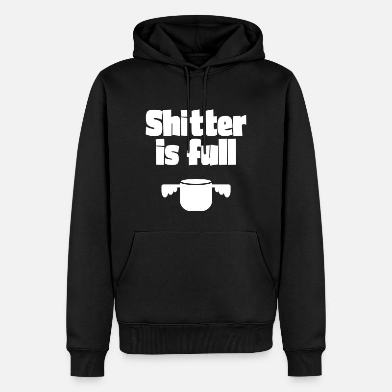 Shitter est plein - Sweat à capuche Premium bio Homme - noir