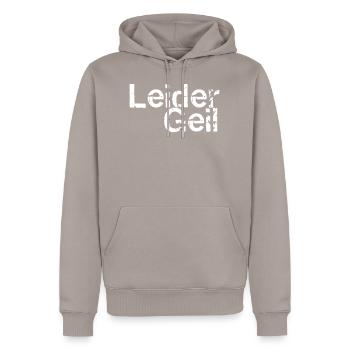 Leider Geil - Männer Premium Bio Hoodie - Taupe - Vorne - Nico (187cm)
