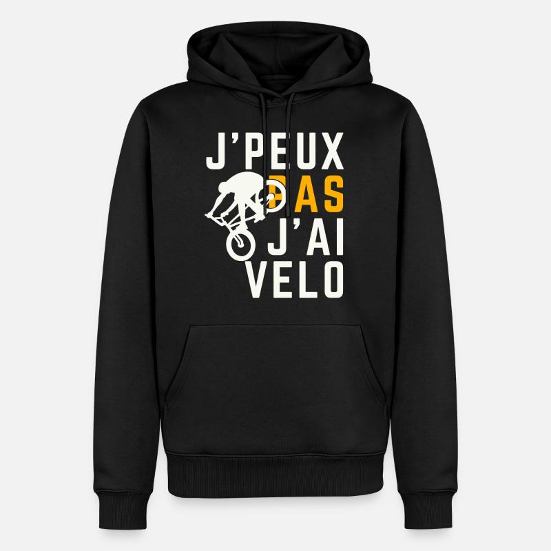 J peux pas j ai Vélo - Sweat à capuche Premium bio Homme - noir