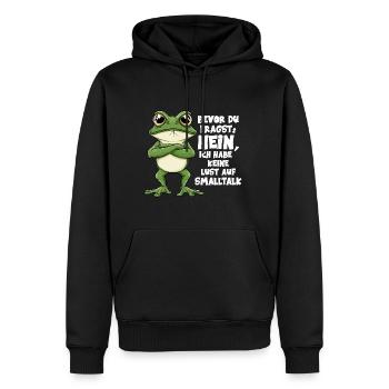 Bevor Du Fragst Nein Keine Lust Auf Smalltalk - Männer Premium Bio Hoodie - Schwarz - Vorne - Nico (187cm)
