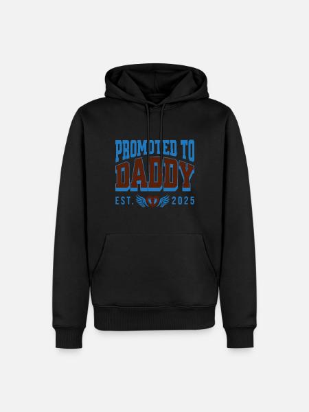 Promoted To Daddy 2025 New Father Cool Pregnancy - Men’s Premium Organic Hoodie - black