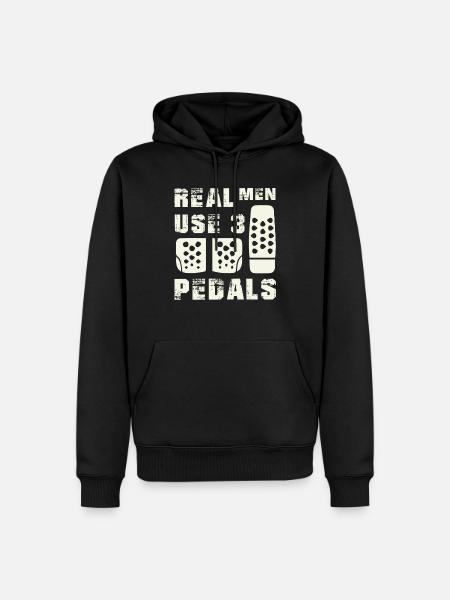 Real Men Pedals Shirts - Men’s Premium Organic Hoodie - black