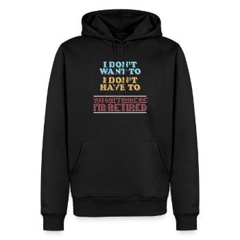 Ich bin im Ruhestand - Männer Premium Bio Hoodie - Schwarz - Vorne - Nico (187cm)