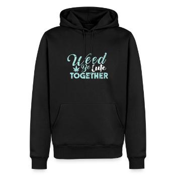 Weed be Cute Together Spruch Liebe Kiffen Sex - Männer Premium Bio Hoodie - Schwarz - Vorne - Nico (187cm)