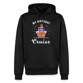 Lustige Urlaub Zitat - mein Geburtstag Kreuzfahrt Geschenk - Männer Premium Bio Hoodie - Schwarz - Vorne - Nico (187cm)