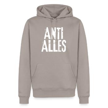 Anti Everything - Men’s Premium Organic Hoodie - taupe - Front - Nico (187cm)