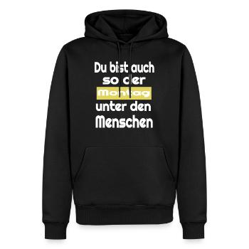 ich hasse Montag Ich hasse Menschen - Männer Premium Bio Hoodie - Schwarz - Vorne - Nico (187cm)