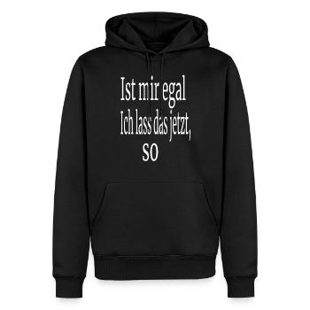 Lustiger Spruch - Männer Premium Bio Hoodie - Schwarz - Vorne - Nico (187cm)